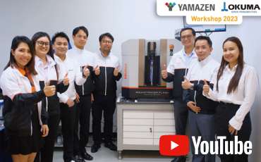 2023 YAMAZEN×OKUMA Workshop ในประเทศไทย | แนะนำผลิตภัณฑ์และโซลูชันของ 10 ผู้ผลิตที่เข้าร่วมจัดแสดง