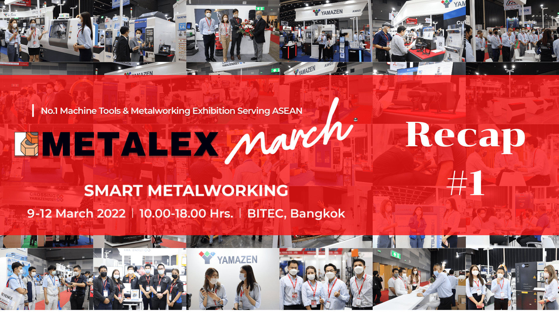 บรรยากาศภายในบูท Yamazen ในงาน Metalex March 2022 Part#1