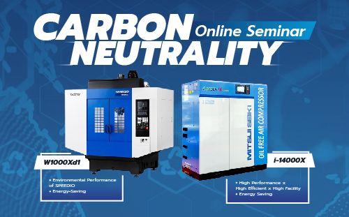 Carbon Neutrality Webinar : Brother x Mitsui Seiki ( Live )